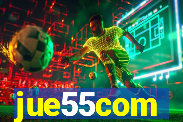 jue55com
