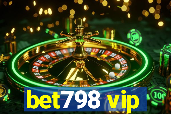 bet798 vip
