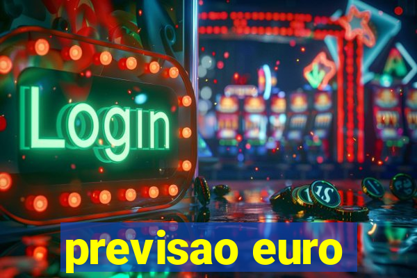 previsao euro