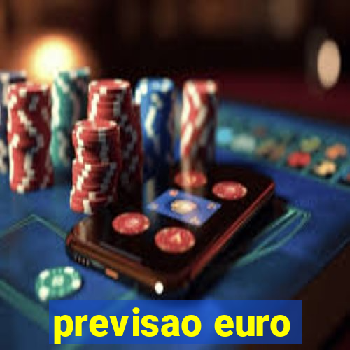 previsao euro