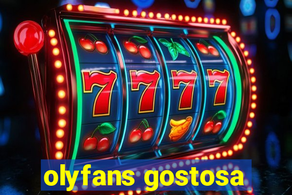 olyfans gostosa