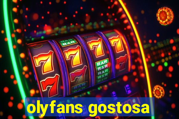 olyfans gostosa