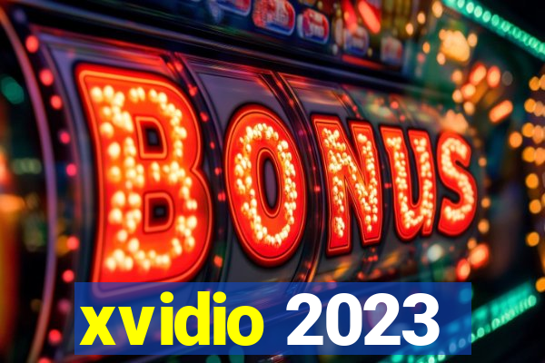 xvidio 2023
