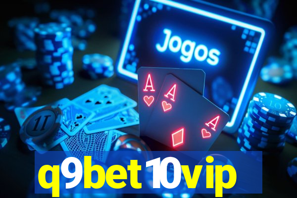 q9bet10vip