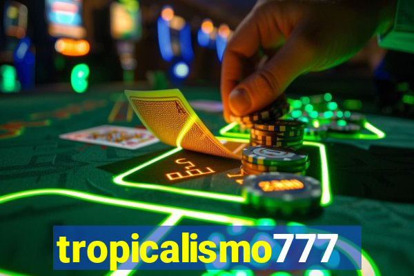 tropicalismo777lg.com