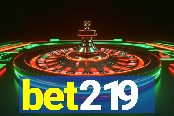 bet219