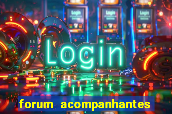 forum acompanhantes porto alegre