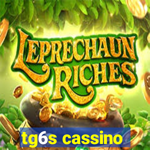 tg6s cassino