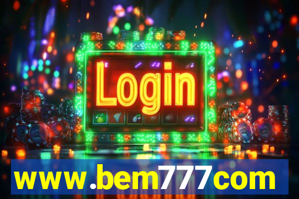 www.bem777com