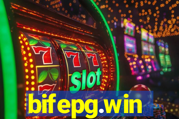 bifepg.win