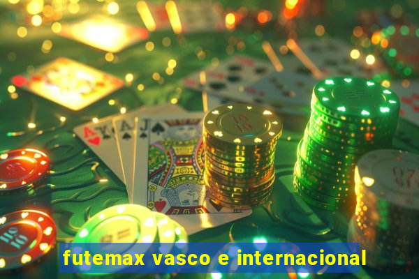 futemax vasco e internacional