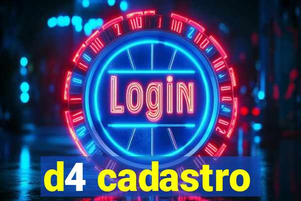 d4 cadastro