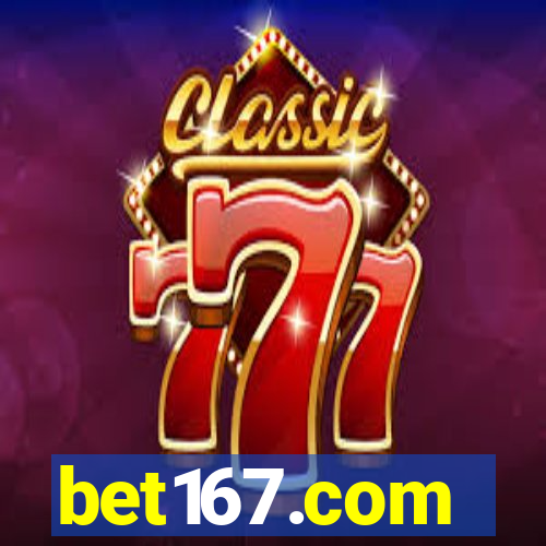 bet167.com