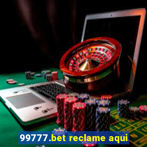 99777.bet reclame aqui