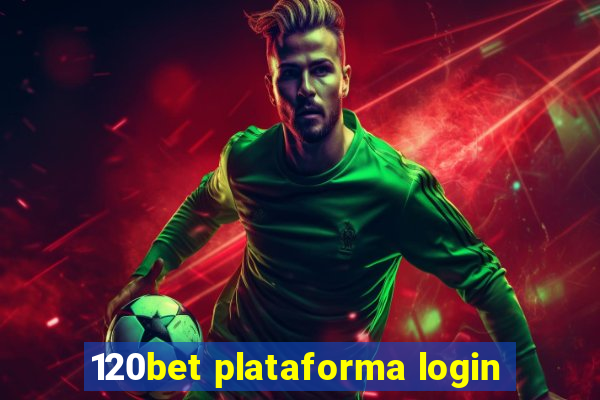 120bet plataforma login