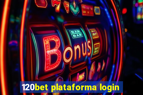 120bet plataforma login