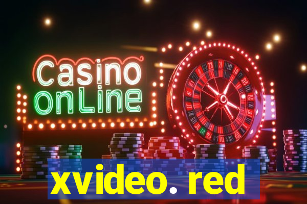 xvideo. red