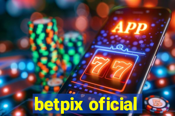 betpix oficial