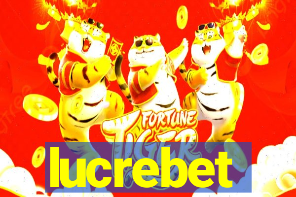 lucrebet