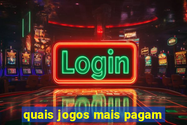quais jogos mais pagam