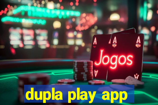 dupla play app
