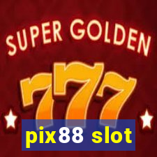 pix88 slot