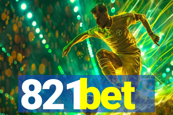 821bet