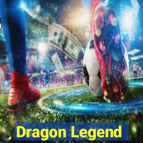 Dragon Legend