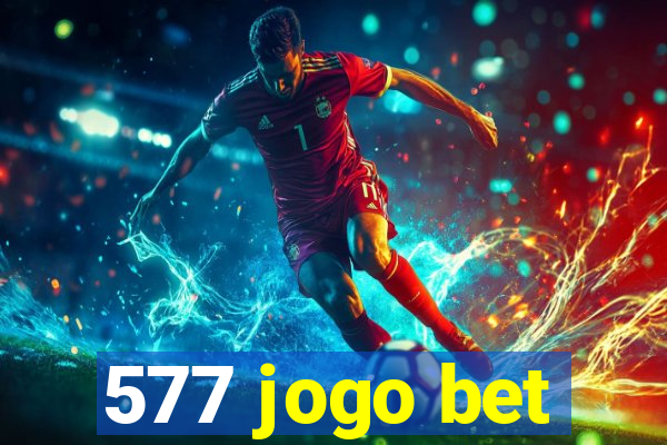577 jogo bet