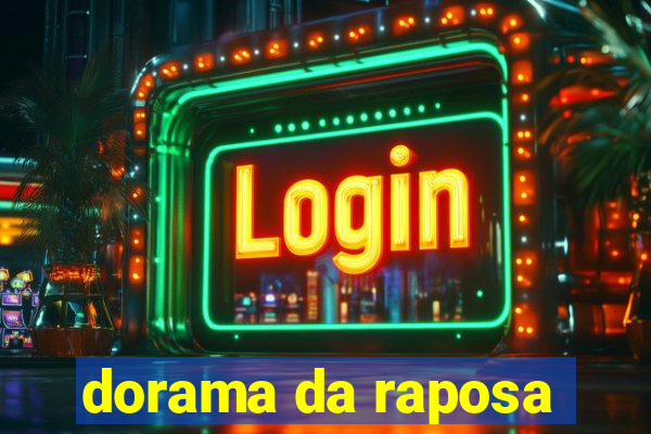 dorama da raposa