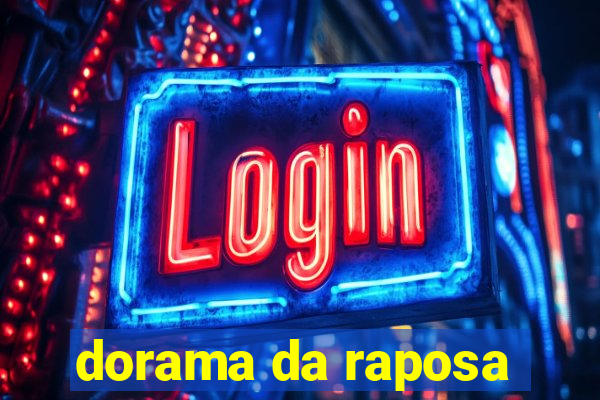 dorama da raposa