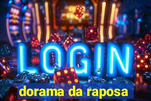 dorama da raposa