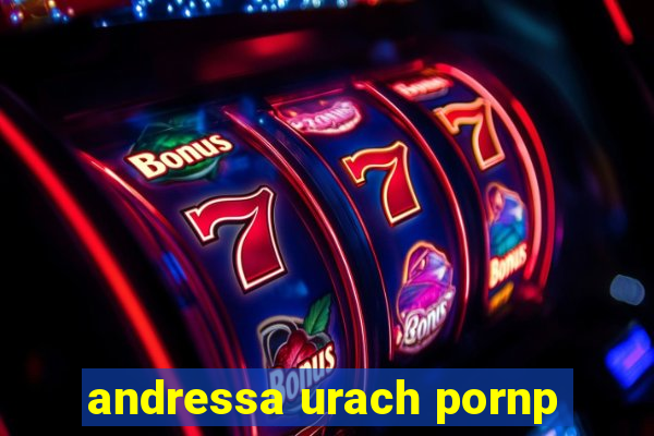 andressa urach pornp