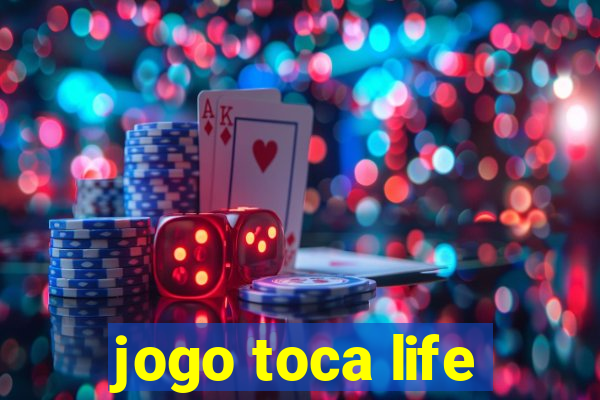 jogo toca life