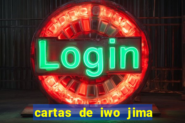 cartas de iwo jima legendado torrent