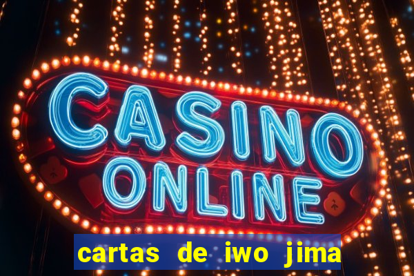 cartas de iwo jima legendado torrent