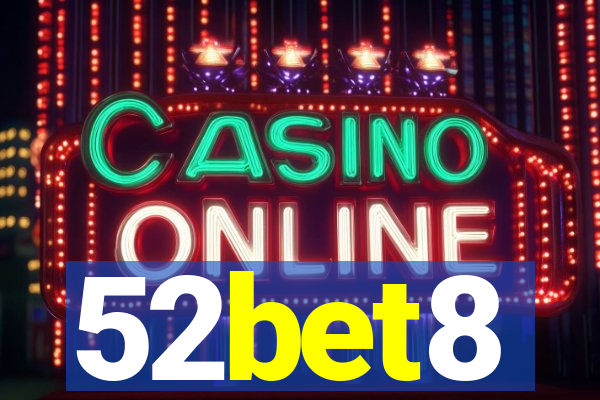 52bet8