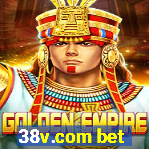 38v.com bet