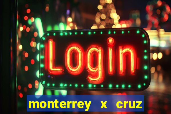 monterrey x cruz azul palpite