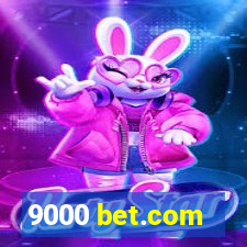 9000 bet.com