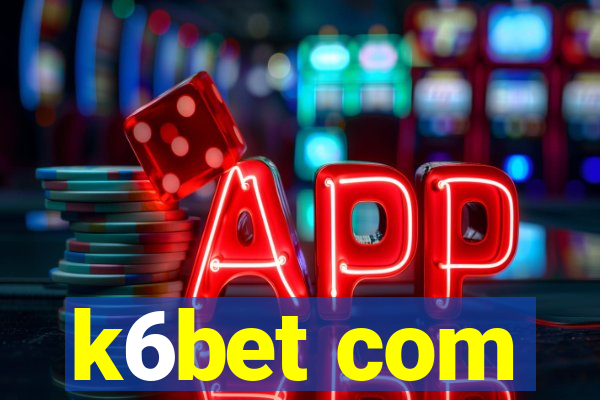 k6bet com