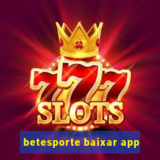 betesporte baixar app