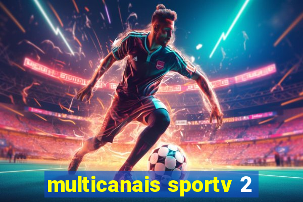 multicanais sportv 2