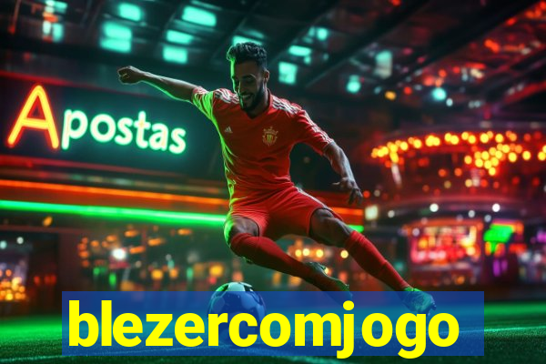 blezercomjogo