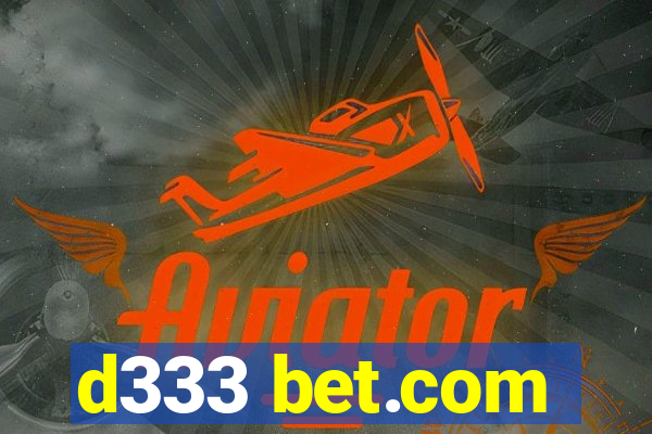 d333 bet.com