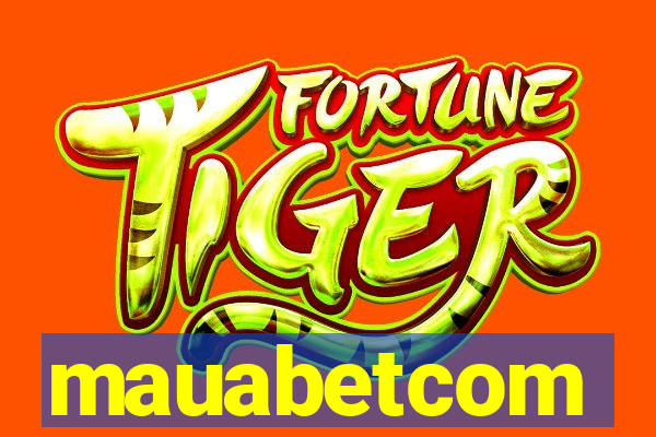 mauabetcom