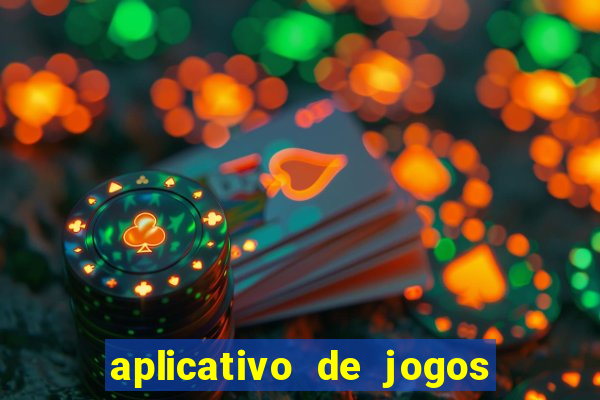 aplicativo de jogos que da bonus no cadastro