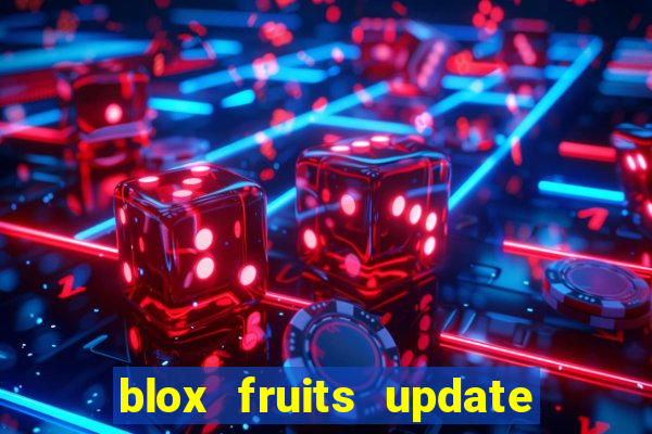 blox fruits update 20 fruits