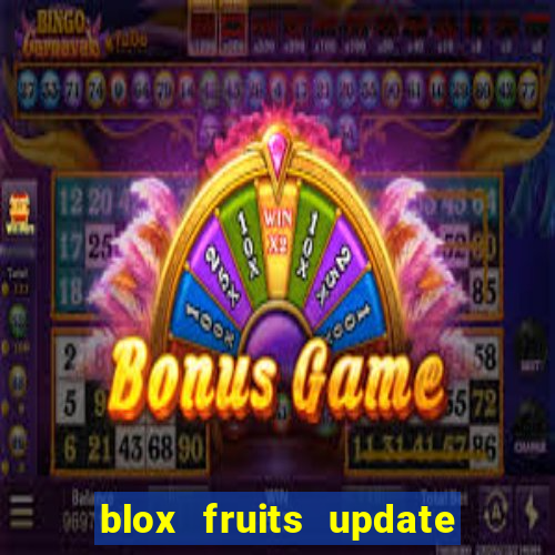 blox fruits update 20 fruits