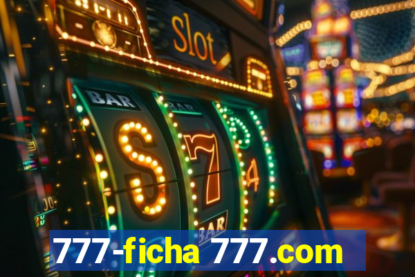 777-ficha 777.com